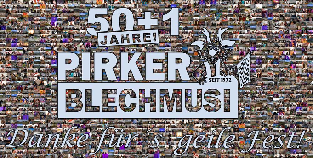 Pirker Blechmusi Festprogramm 50+1 Jubiläum